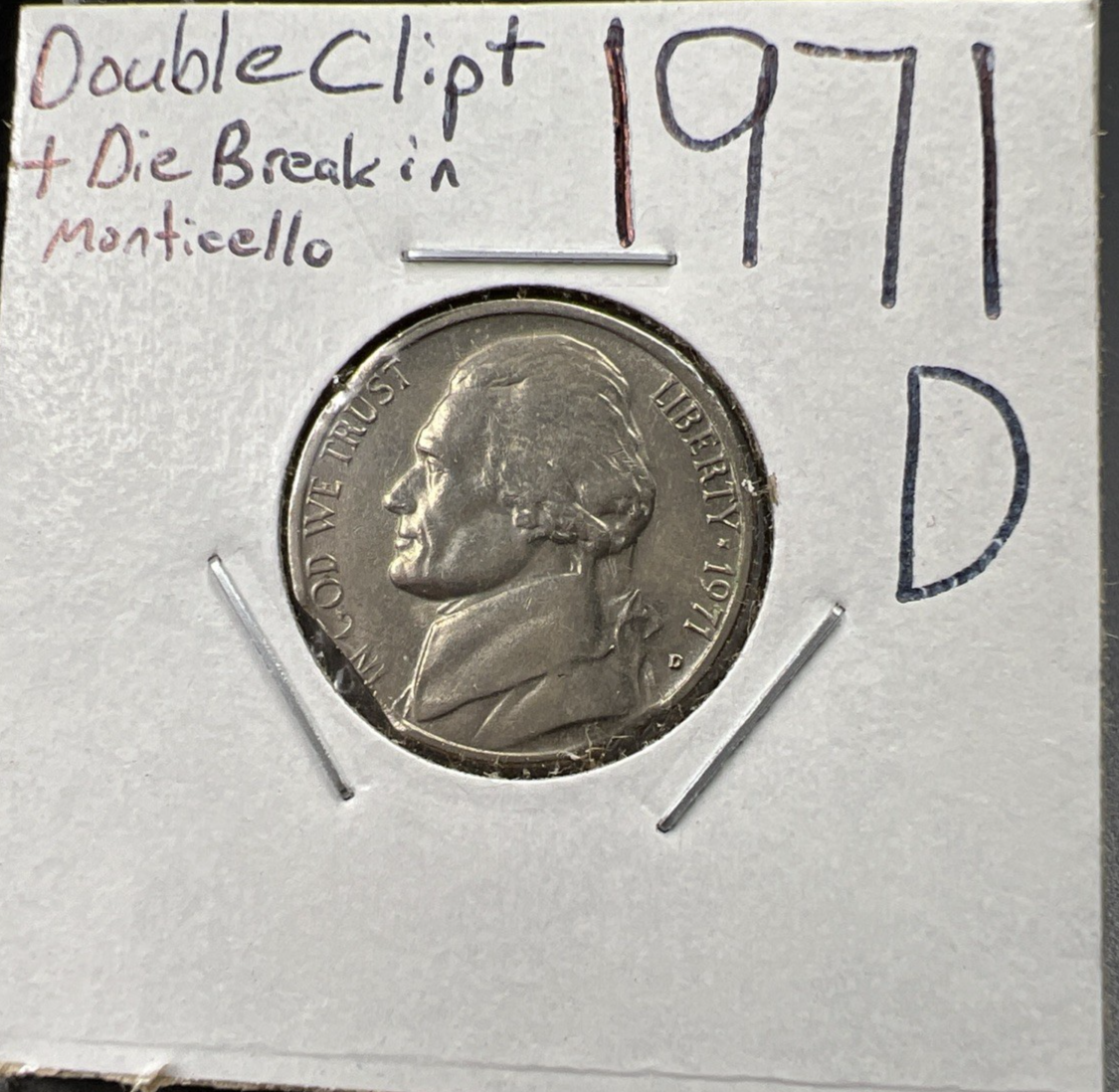 1971 D 5c Jefferson Double Clipped Error & Die Crack AU Circ