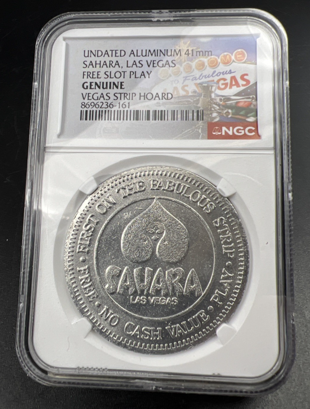 NGC Vegas Strip Hoard Slab Sahara Las Vegas Casino Token #161