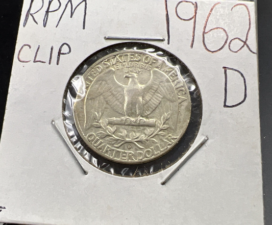 1962 D 25c Washington Silver Quarter Coin Double Clipped Planchet Error + RPM