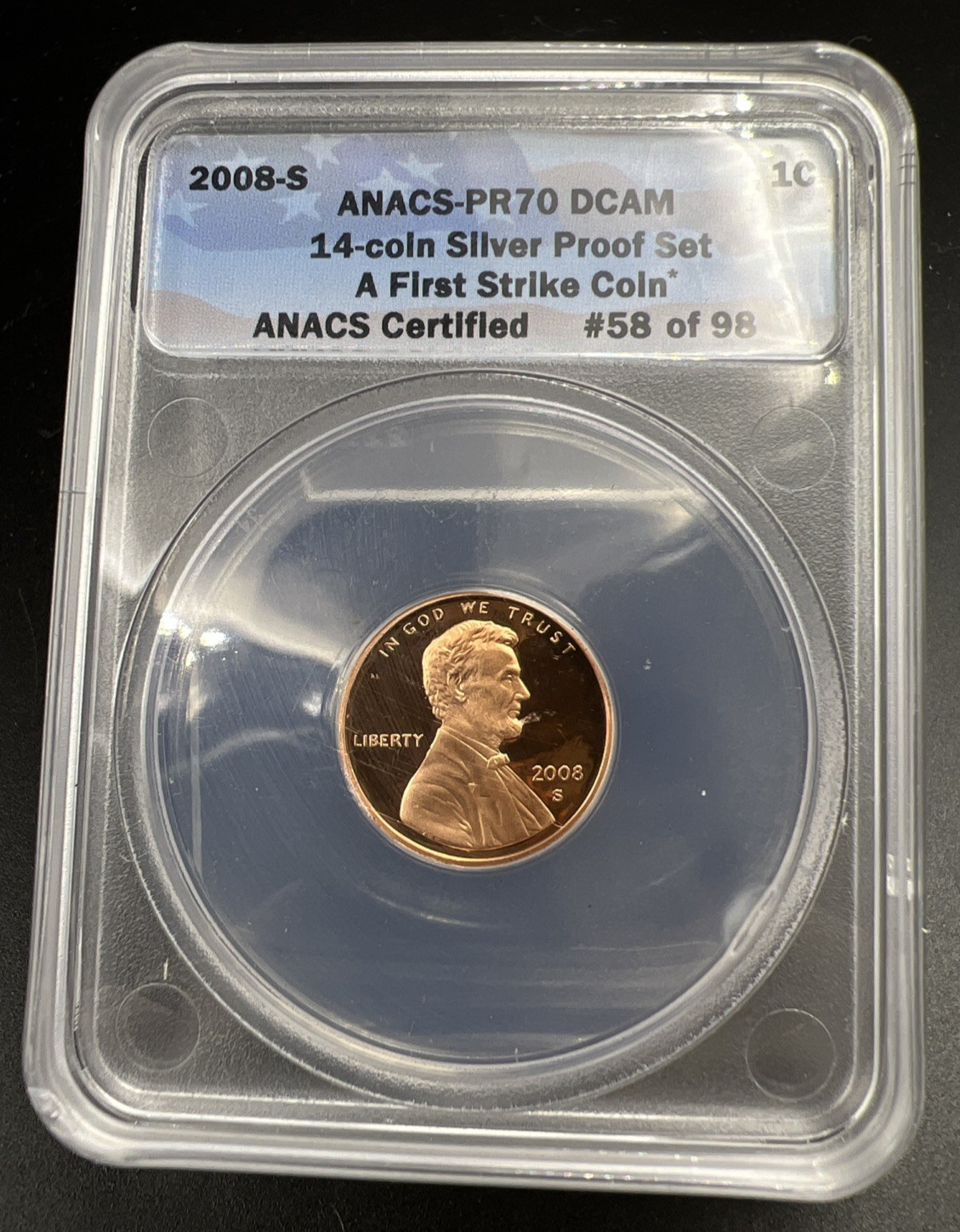 2008 S 1c Lincoln Cent Penny Proof ANACS PR70 DCAM #98