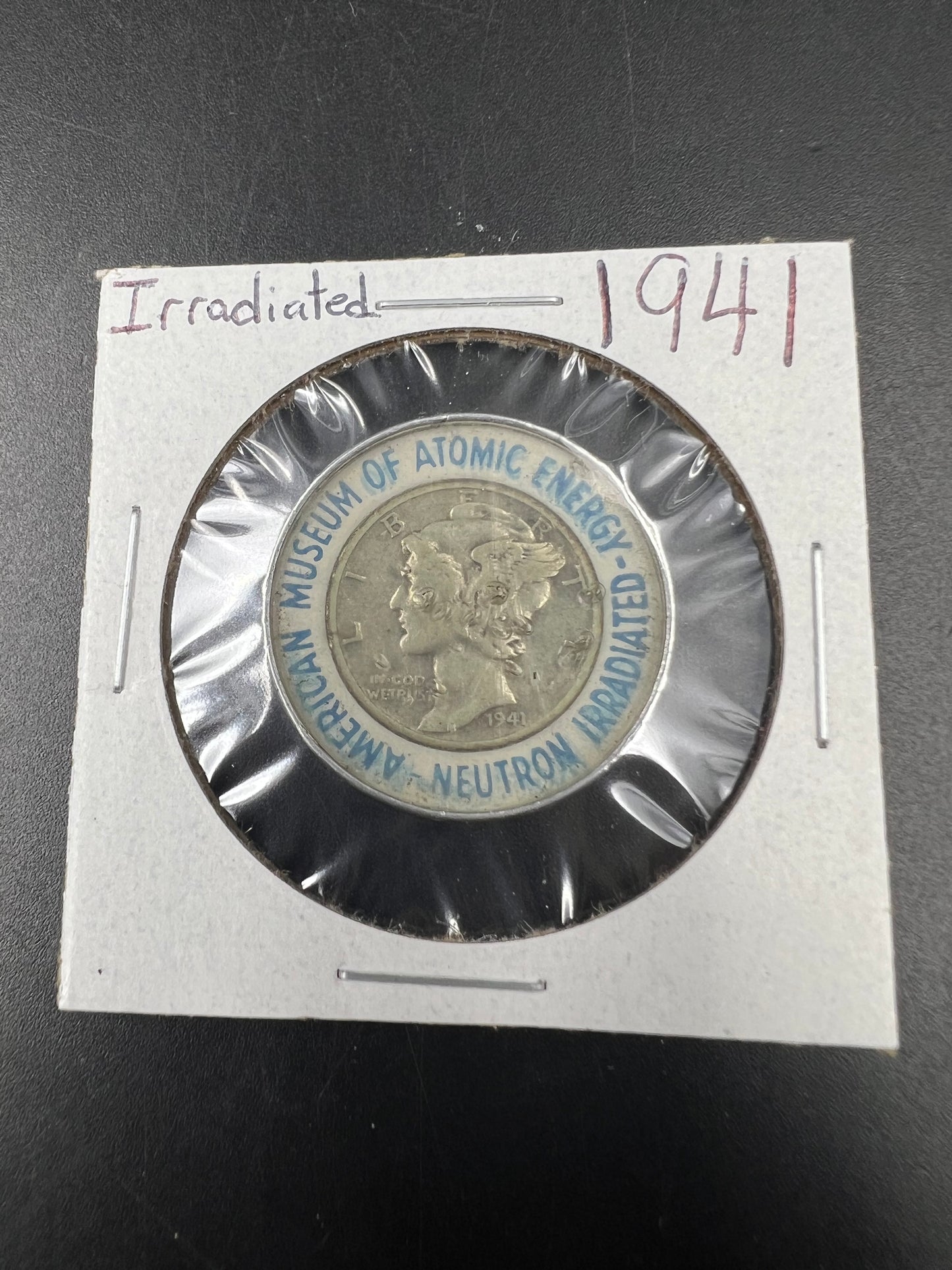 American Museum of Atomic Energy Irradiated 1941 P Mercury Silver Dime Coin Souvenir