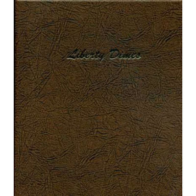 Dansco Liberty Head Dimes Album (1892-1916)
