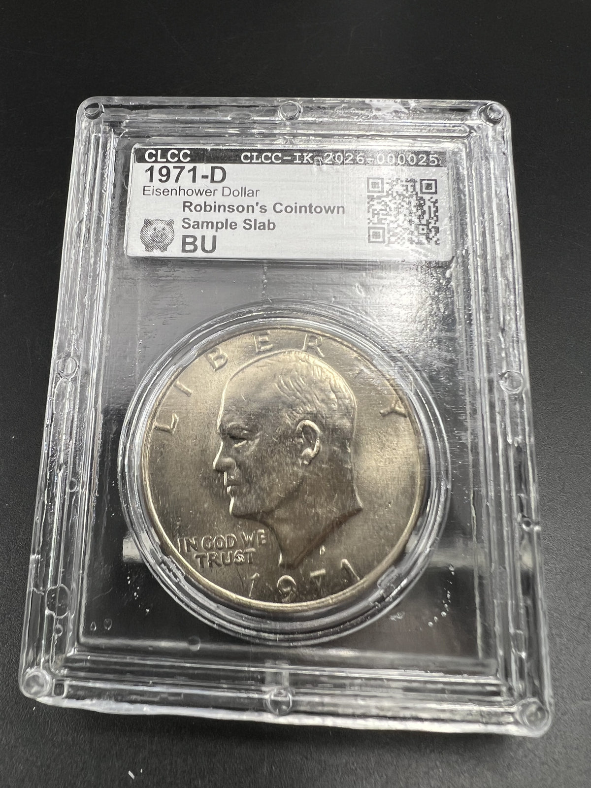 1971 D $1 Ike Eisenhower Dollar Coin CLCC BU Robinson's Cointown Sample Slab #25