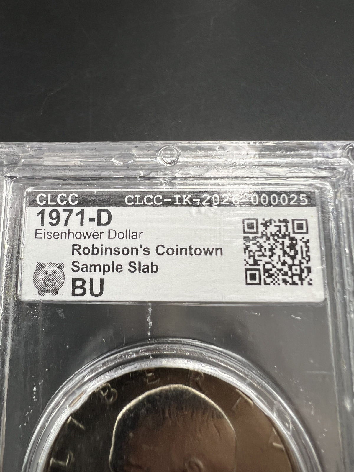 1971 D $1 Ike Eisenhower Dollar Coin CLCC BU Robinson's Cointown Sample Slab #25