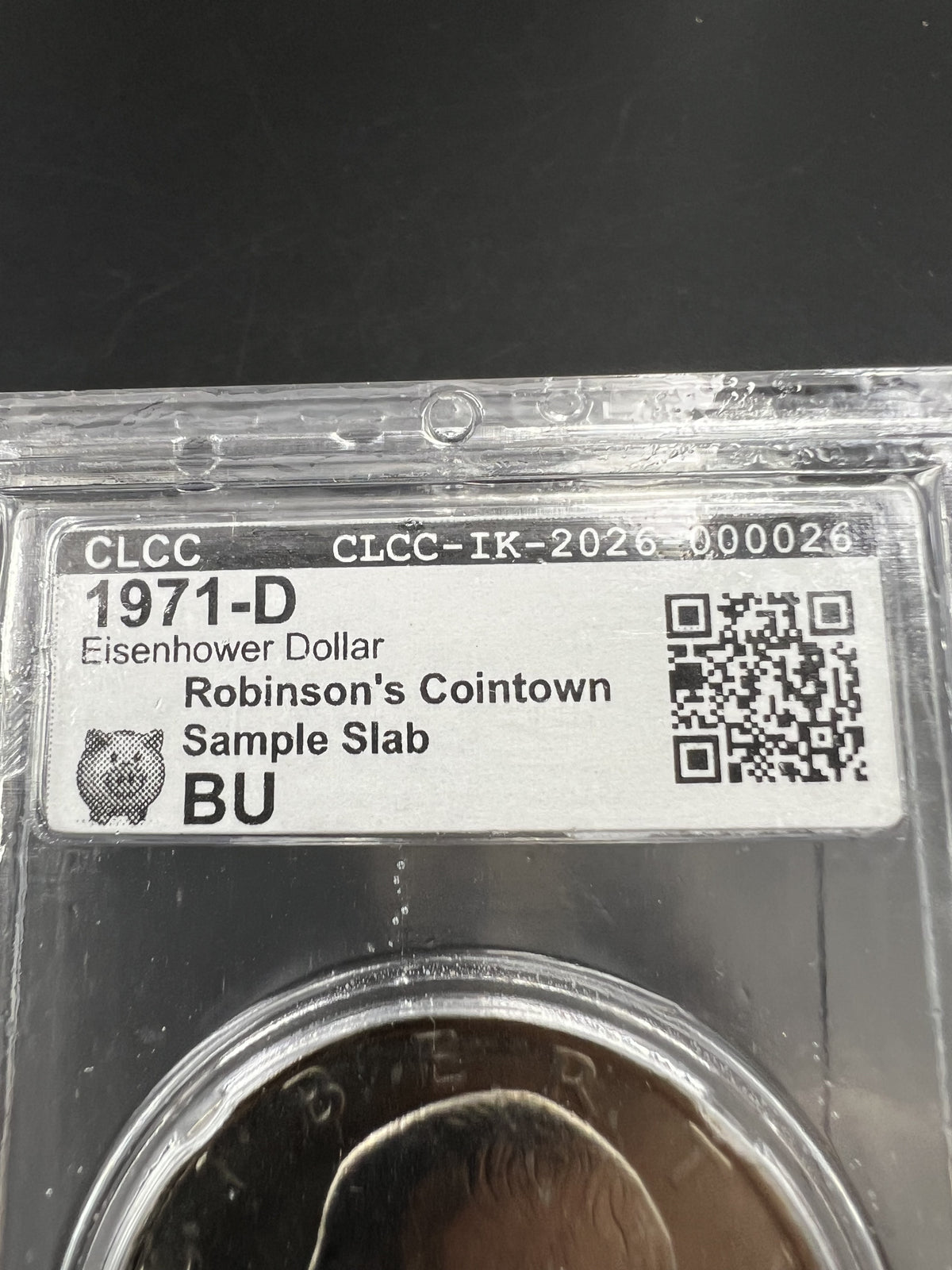 1971 D $1 Ike Eisenhower Dollar Coin CLCC BU Robinson's Cointown Sample Slab #26