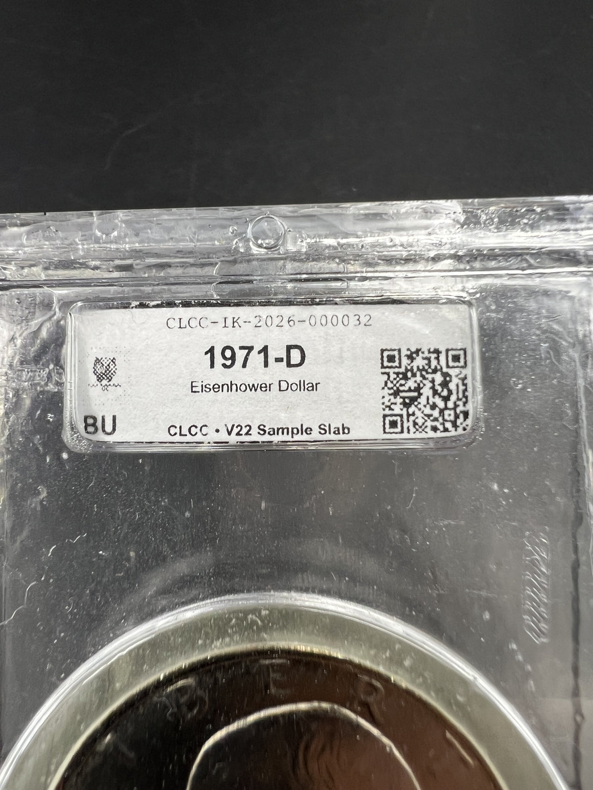 1971 D $1 Ike Eisenhower Dollar Coin CLCC BU Certified V22 Sample Slab #32