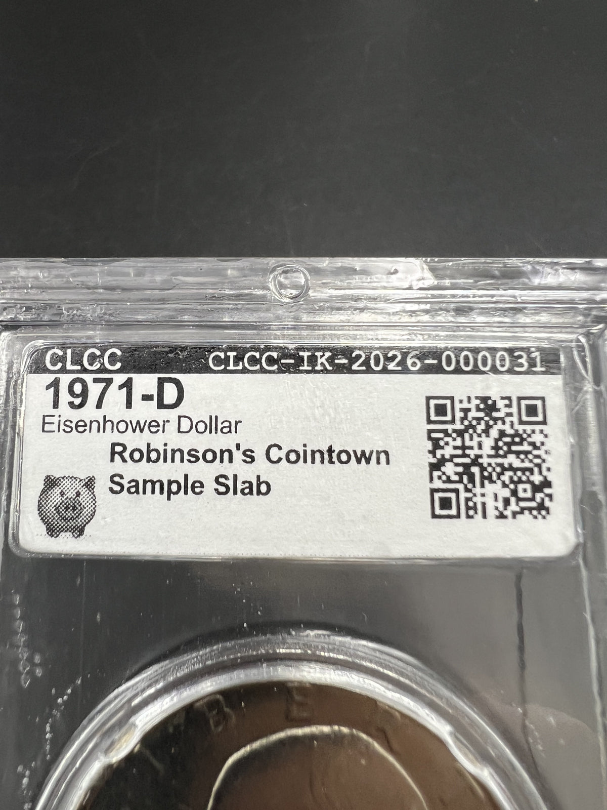 1971 D $1 Ike Eisenhower Dollar Coin CLCC Robinson's Cointown Sample Slab #31