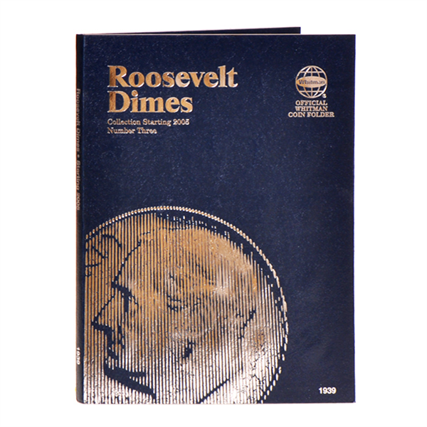 Whitman Roosevelt Dimes Folder (2005-2010)