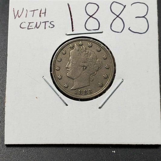 1883 With Cents Liberty V Nickel Variety Coin Average VF Very Fine Circulated