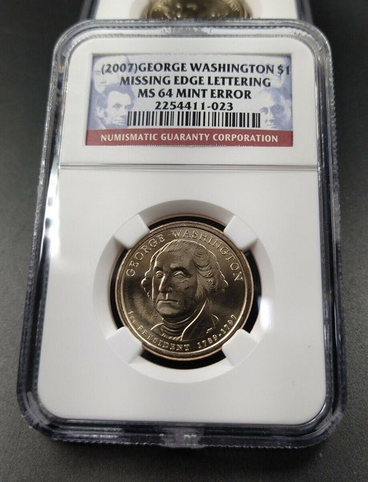 2007 P George Washington Presidential Error Coin NGC MS64 Missing Edge Lettering
