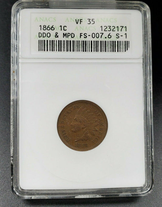1866 Indian Head Cent Variety Error Coin ANACS VF35 DDO MPD FS-007.6 FS-101 S-1