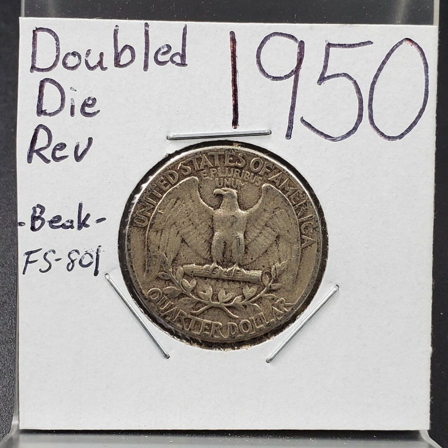 1950 P 25c Washington Quarter FS-801 Double Eagle Beak Die Reverse American