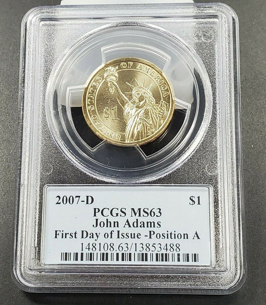 2007 P John Adams Presidential PCGS FDOI BU First Day of issue B Position ms63