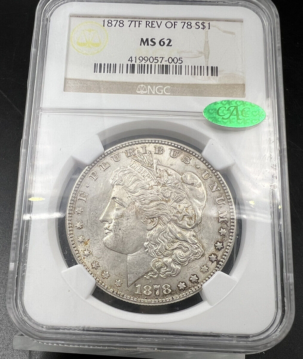 1878 P Morgan Silver Eagle Dollar Coin NGC MS62 CAC 7TF REV 78 Nice Toning Toner