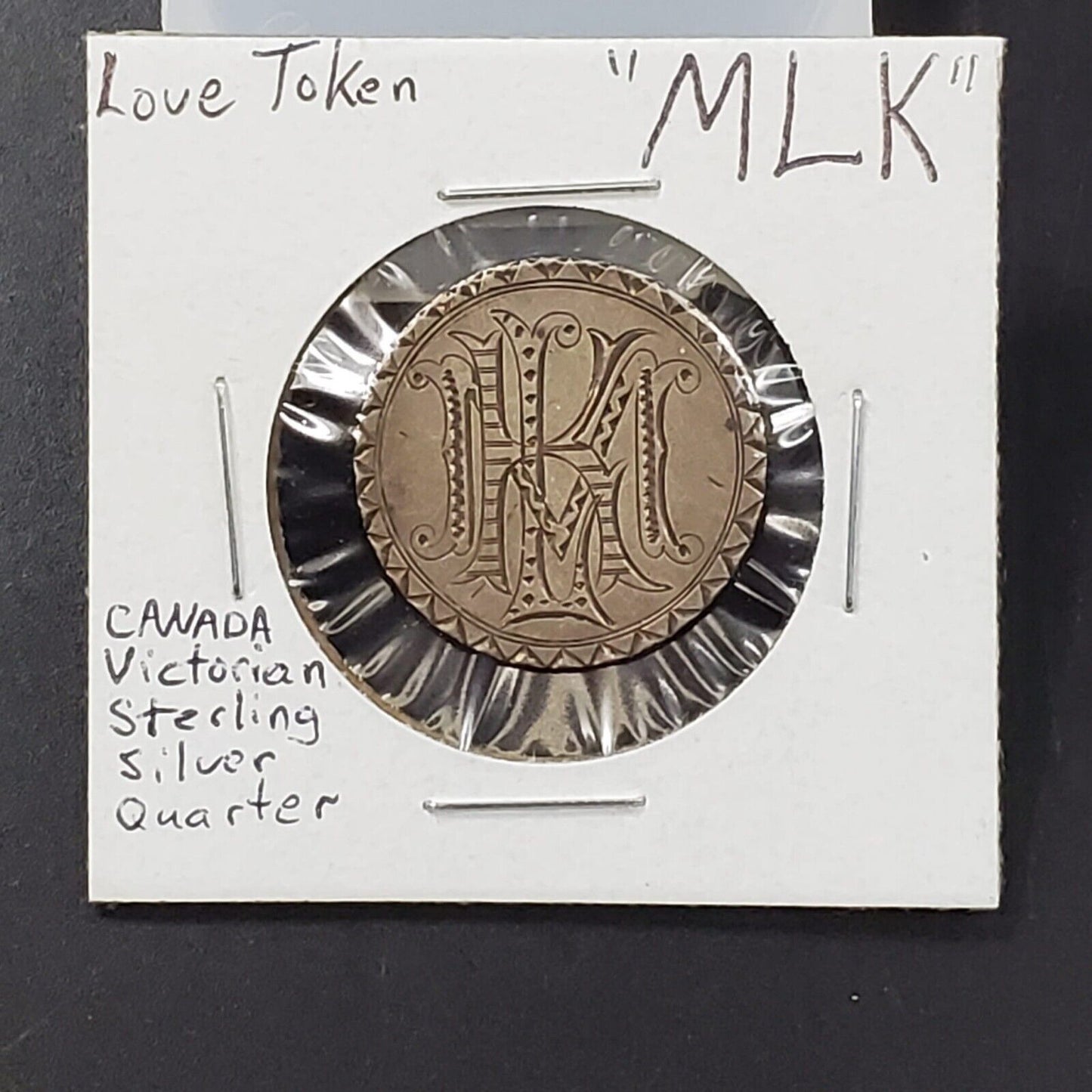 Canada Victorian Era Sterling Silver Quarter Love Token MLK Initials Engraved