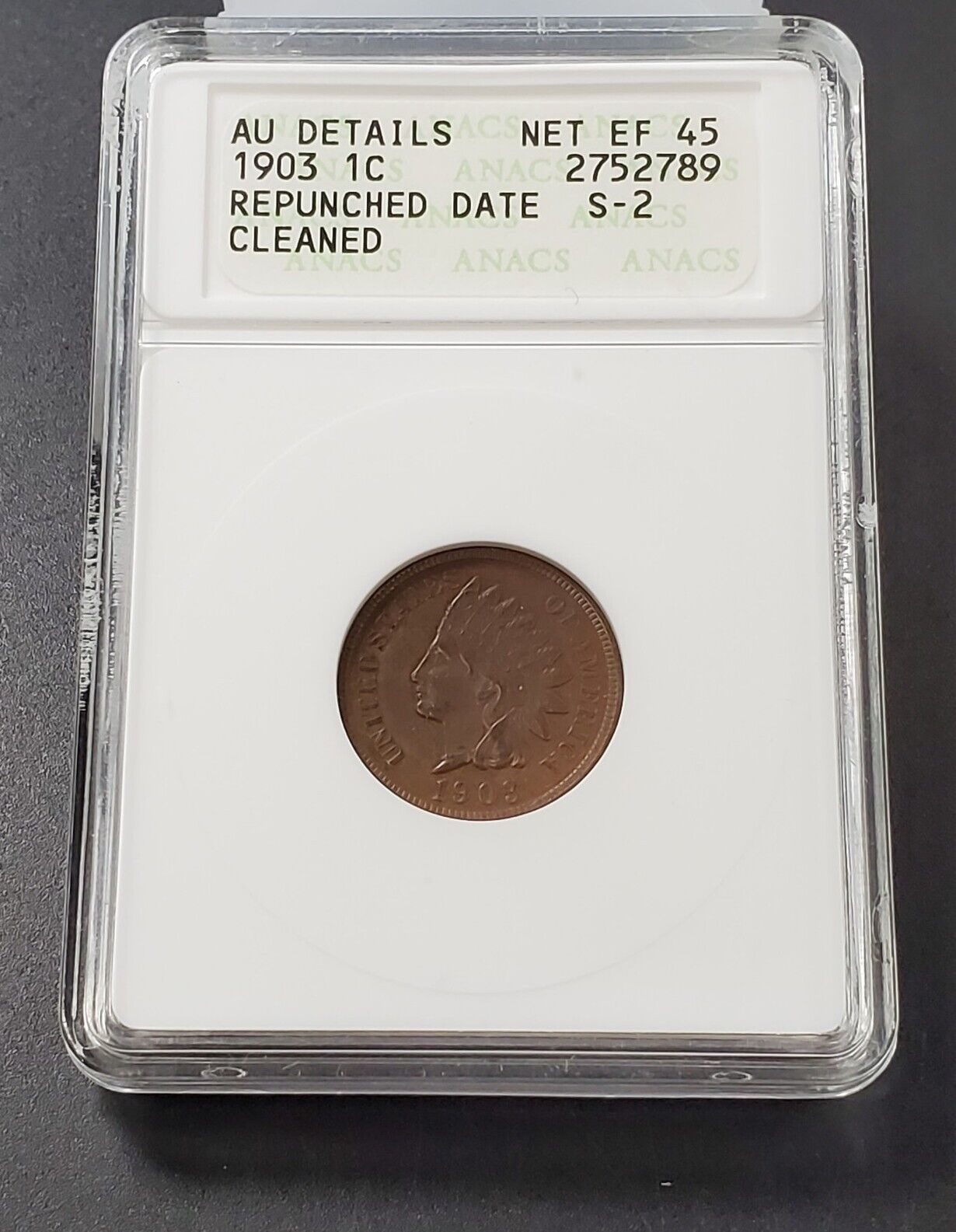 1903 Indian Head Cent Variety Error Coin ANACS EF45  Repunched Date S-2 Cleaned