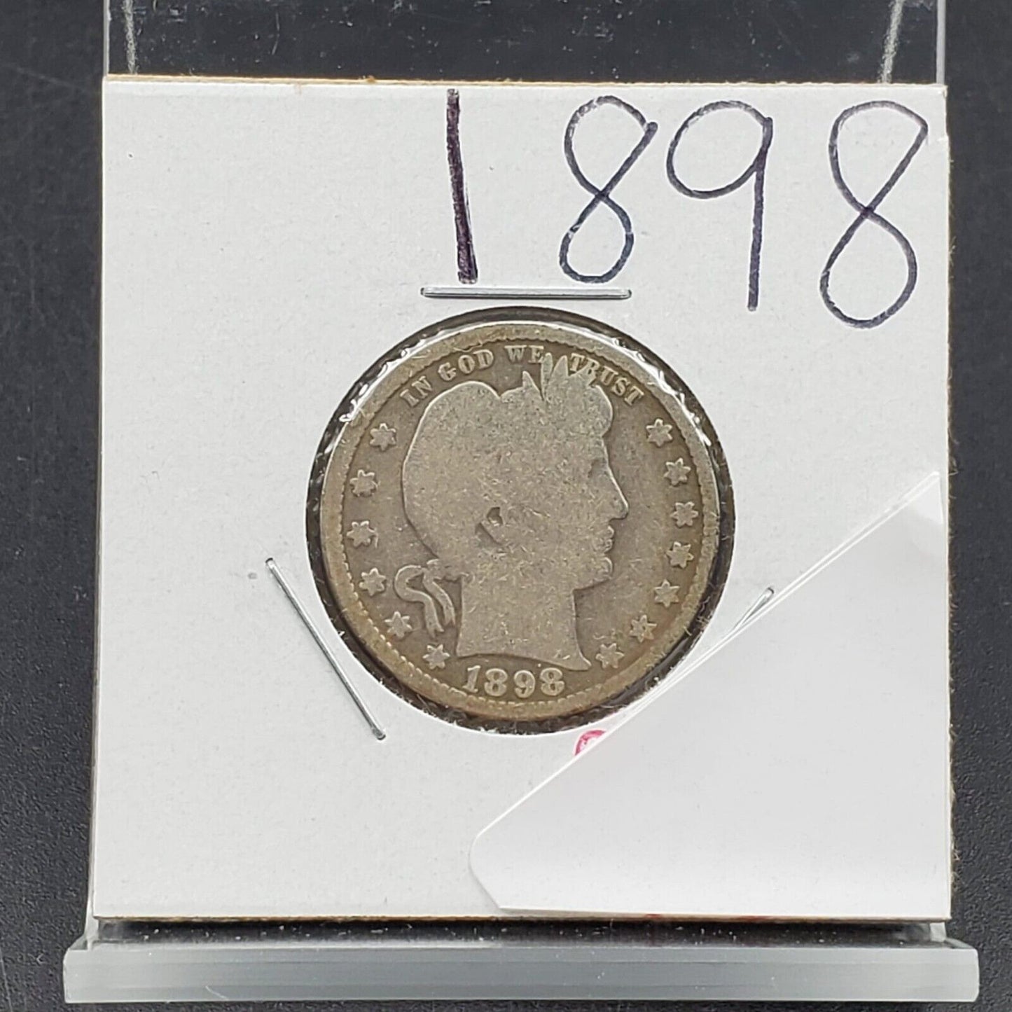 1898 P Barber Silver Quarter Coin Average GOOD Circulated Condition