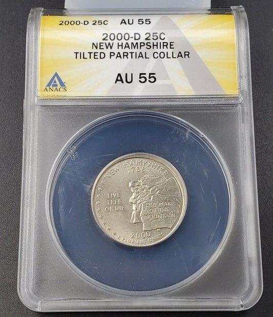 2000 D 25c NEW HAMPSHIRE Quarter ANACS AU55 TILTED PARTIAL COLLAR Error