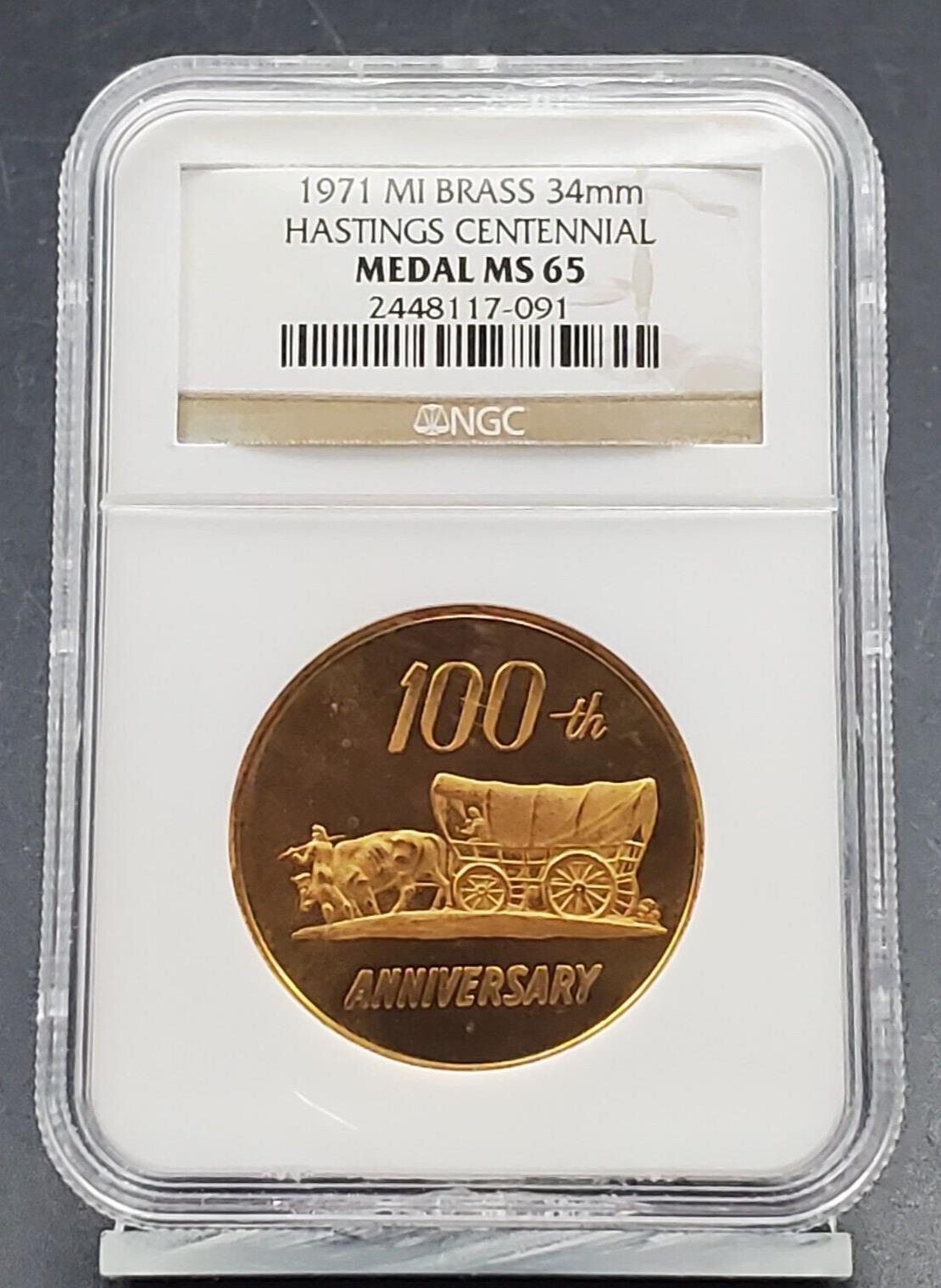 1971 MI Brass 34mm Hastings Centennial NGC Medal MS65