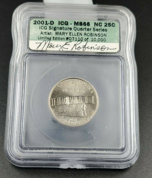 2001 D N Carolina Statehood Quarter Coin ICG Engraver Series Mary Ellen Robinson