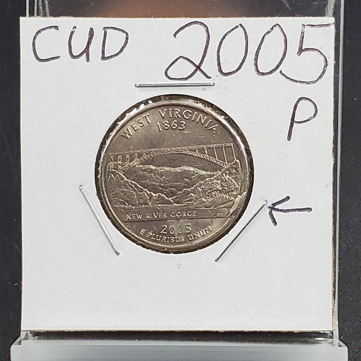 2005 P West Virginia State Quarter Clad 25c Coin CUD Error Reverse AU Circ