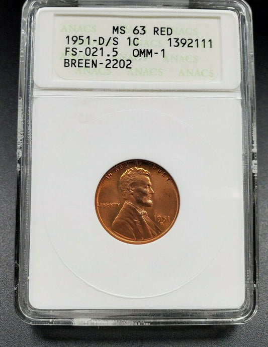 1951 D/S Lincoln Wheat Cent Penny Error ANACS MS63 RD FS-021.5 FS-511 Breen-2202