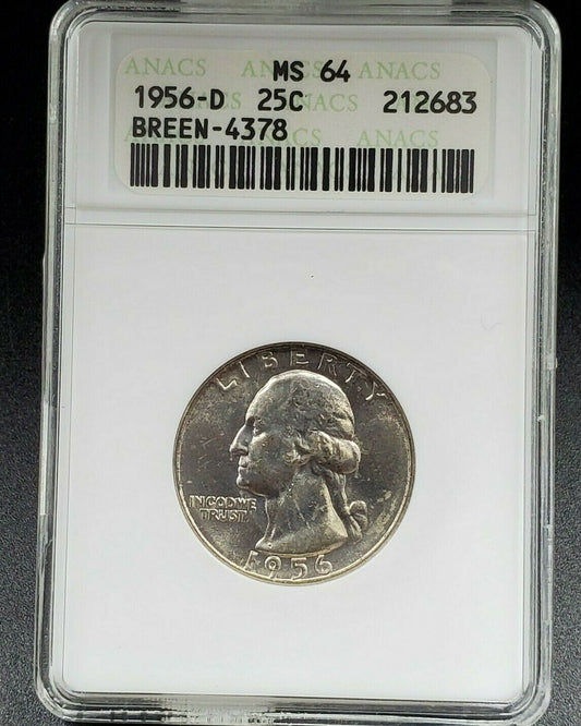 1956 D D/D 25c Washington Quarter Variety MS63 ANACS Breen-4378 D/Horizontal D