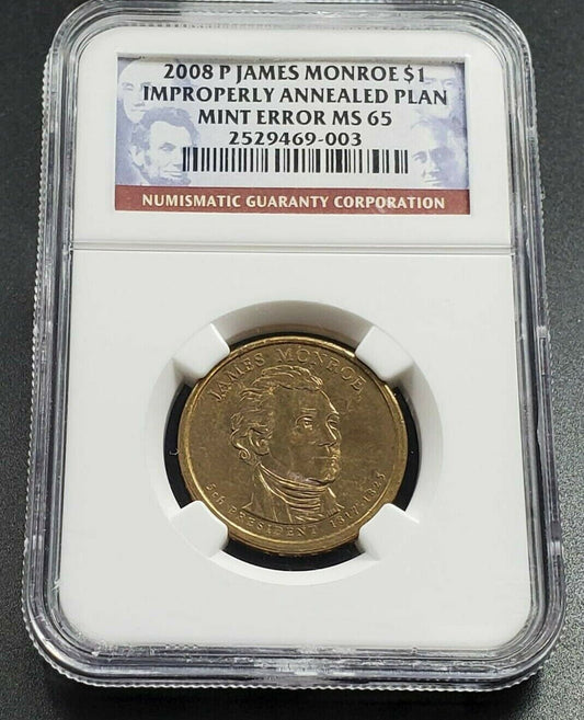 2008 James Monroe Presidential Error Coin NGC MS65 Improperly Annealed Planchet