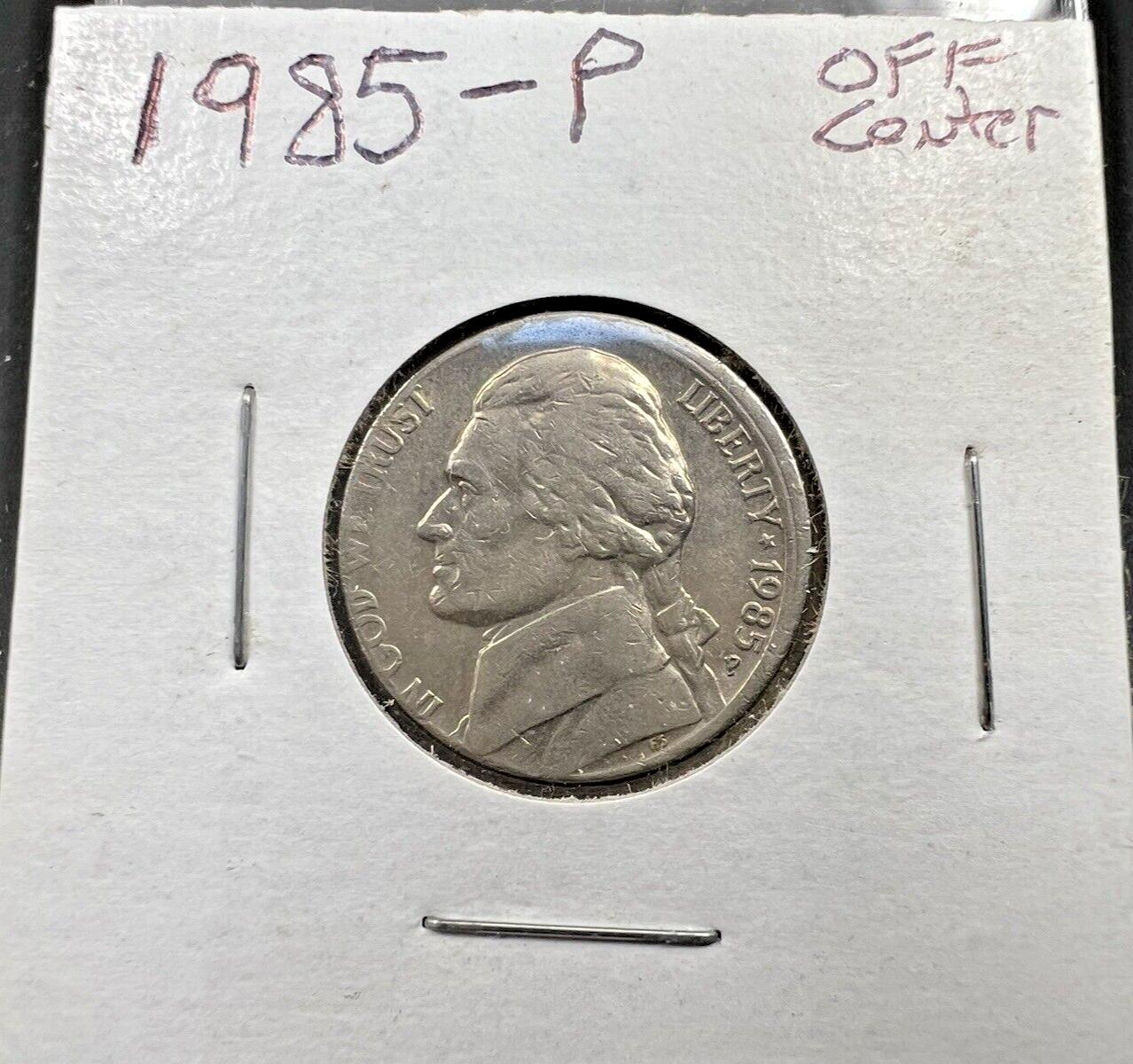 1985 P 5c Broadstrike Off Center Error Jefferson Nickel XF Circ