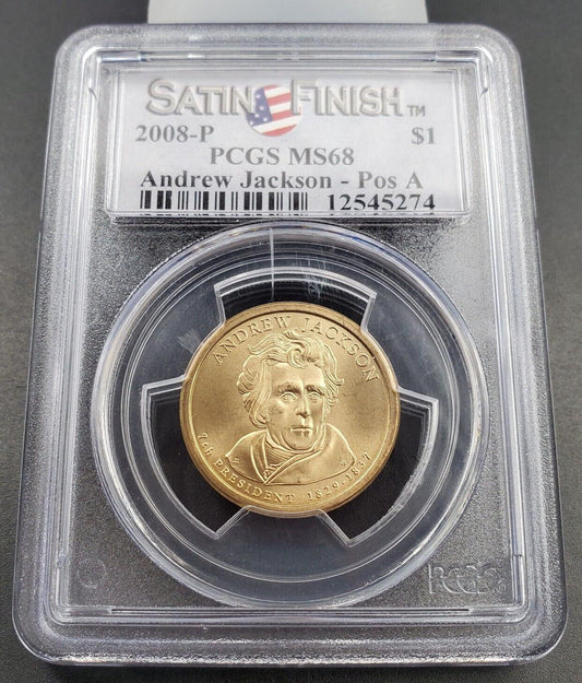 2008 P Andrew Jackson Presidential Dollar Coin PCGS MS68 Satin Finish Flag Label