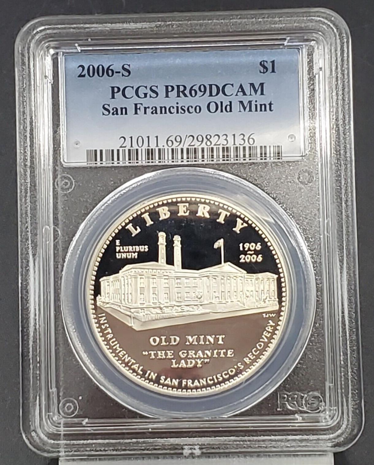 2006-S San Francisco Old Mint Commemorative Silver Dollar  PCGS PR69 DCAM