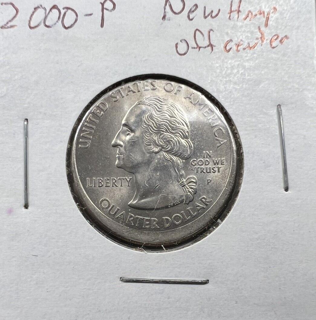 2000 P 25c New Hampshire State Statehood Quarter Coin BU UNC Off Center Error