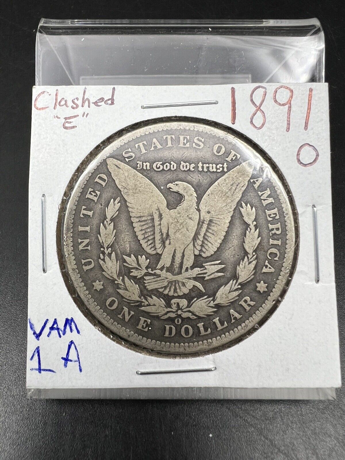 1891 O $1 Morgan Silver Dollar Vam 1A Clashed E Reverse Variety CH VG Very Good