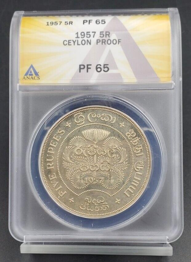 1957 5R Ceylon Silver 5 Rupees ANACS PF65 Gem Proof 2500 Years of Buddhism
