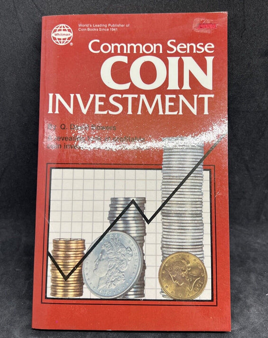 Vintage Numismatic Info book Common sense coin investment By Q. David Bowers CLK