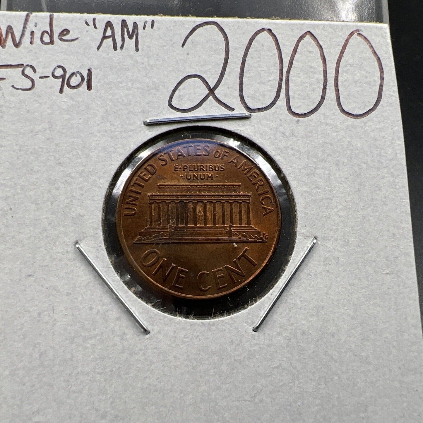 2000 1c Lincoln Memorial One Cent Penny Wide AM Variety CH AU FS-901 #E